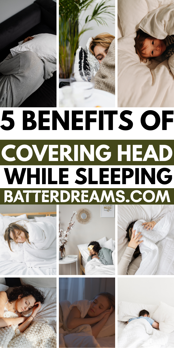 Benefits Of Covering Head While Sleeping