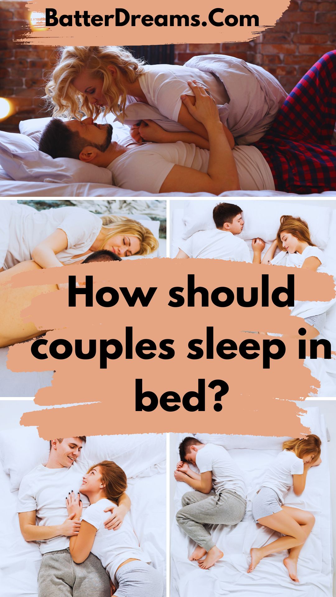 How Should Couples Sleep In Bed?