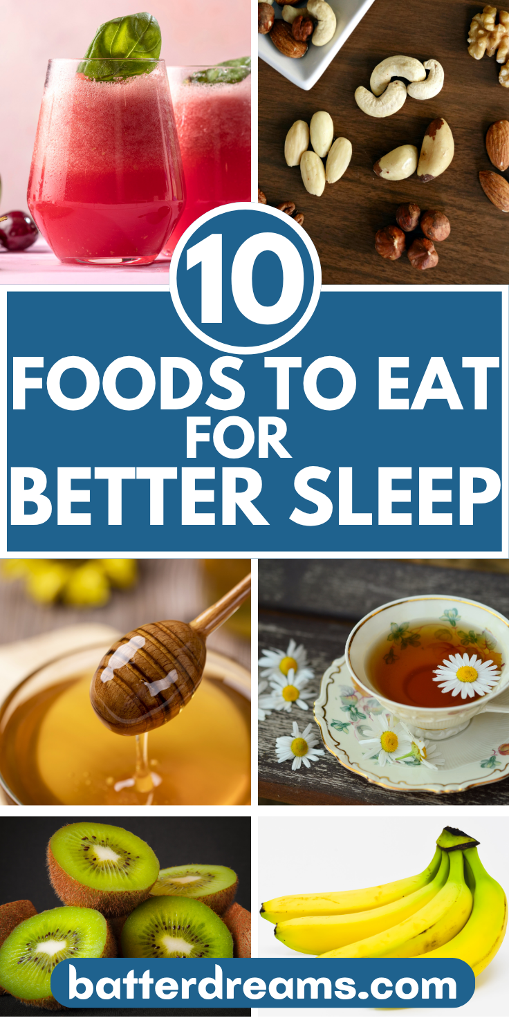 11 FOODS TO EAT FOR BETTER SLEEP