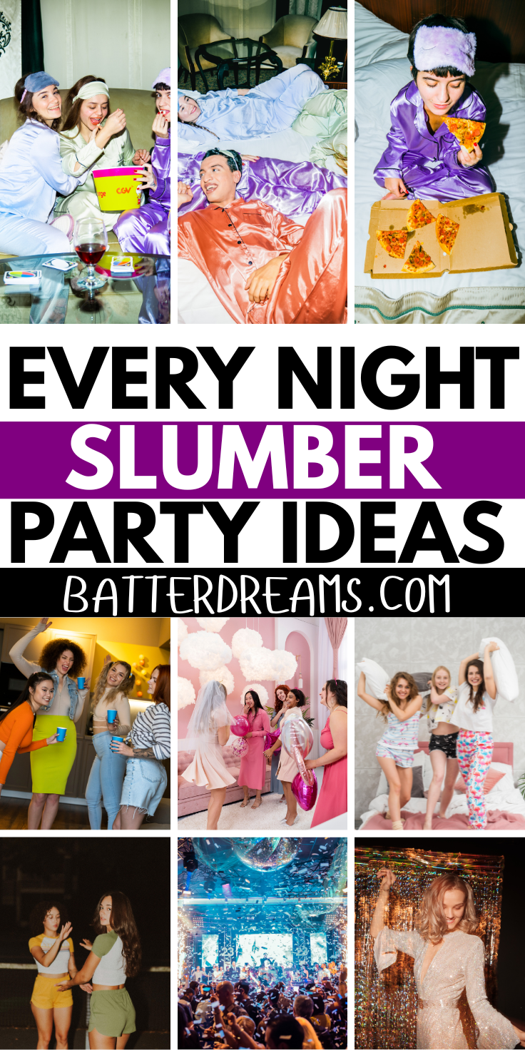 24 Slumber Party Ideas For Every Night