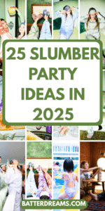25 Slumber Party Ideas In 2025