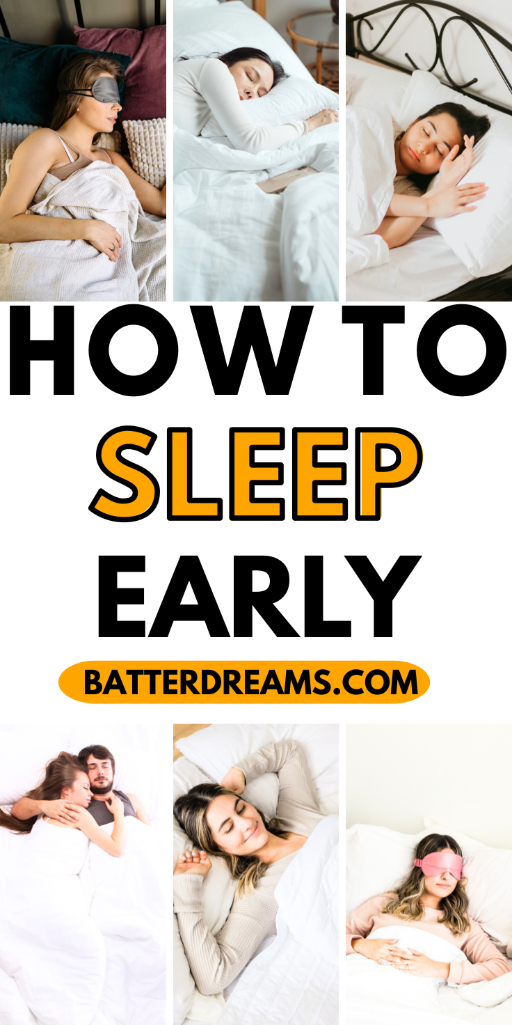 How To Sleep Early