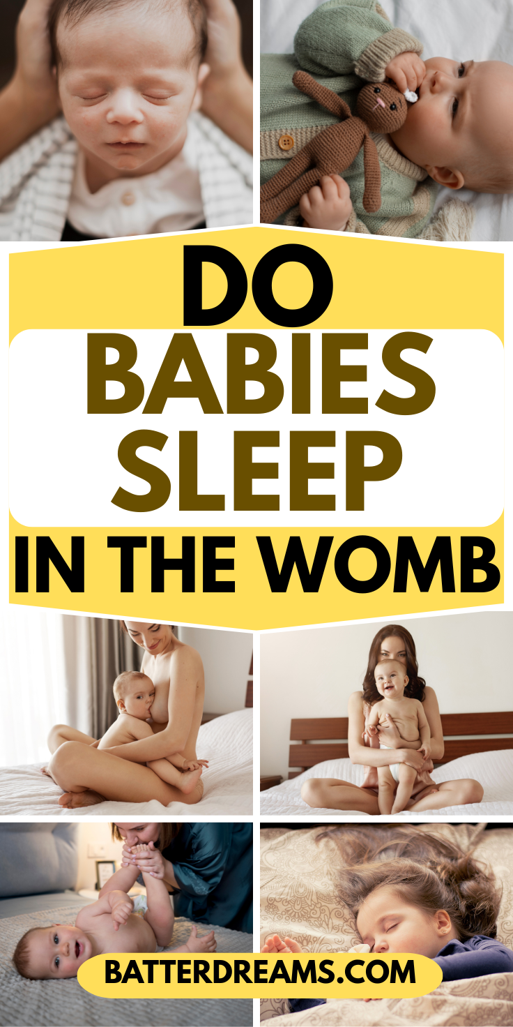 Do Babies Sleep In The Womb 2025