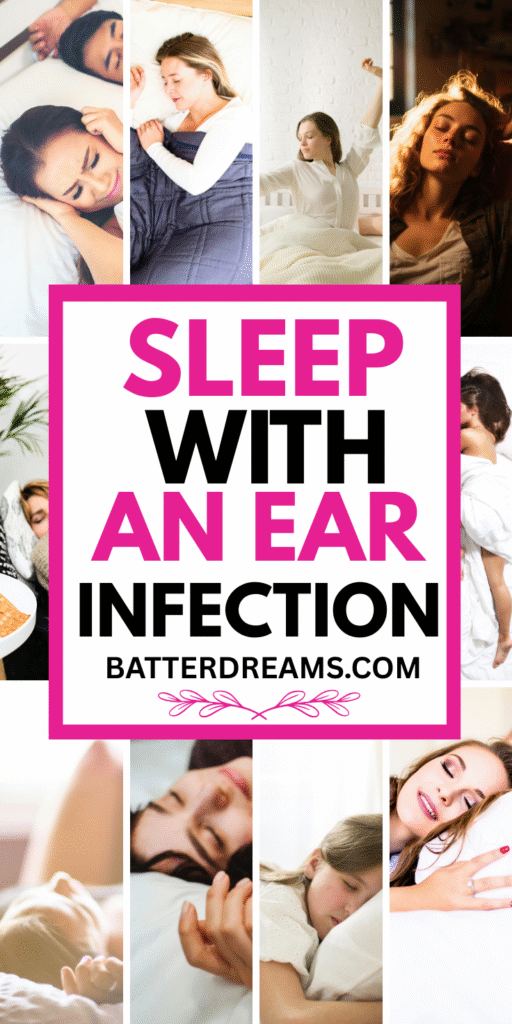 How To Sleep With An Ear Infection