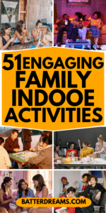 51 Engaging Family Activities Indoors